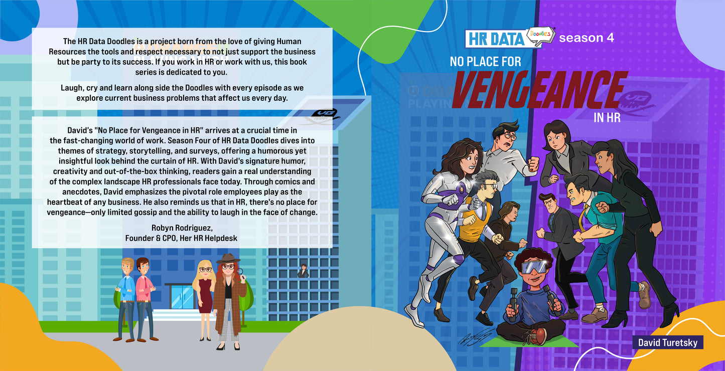 HR Data Doodles: Season 4 - No Place for Vengeance in HR