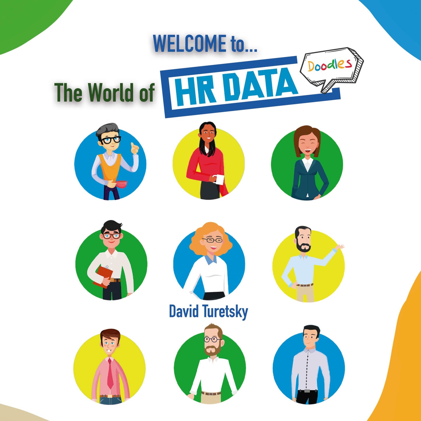 HR Data Doodles: Season 1 - Welcome to the World of HR Data Doodles