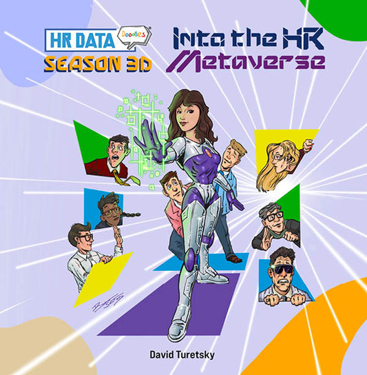 HR Data Doodles: Season 3D - Into the HR Metaverse